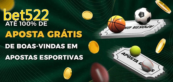 bet522bet Ate 100% de Aposta Gratis